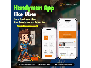 Revolutionize Your Handyman Business with SpotnRides On-Demand App Solution